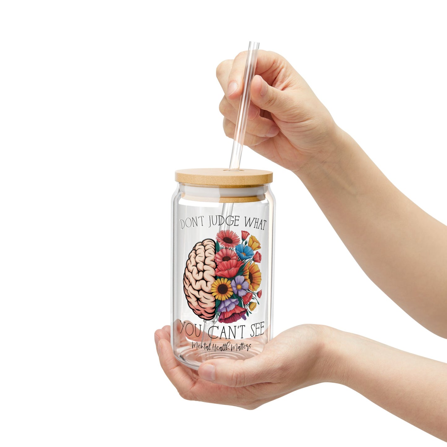 Don't Judge What You Can't See Sipper Glass, 16oz