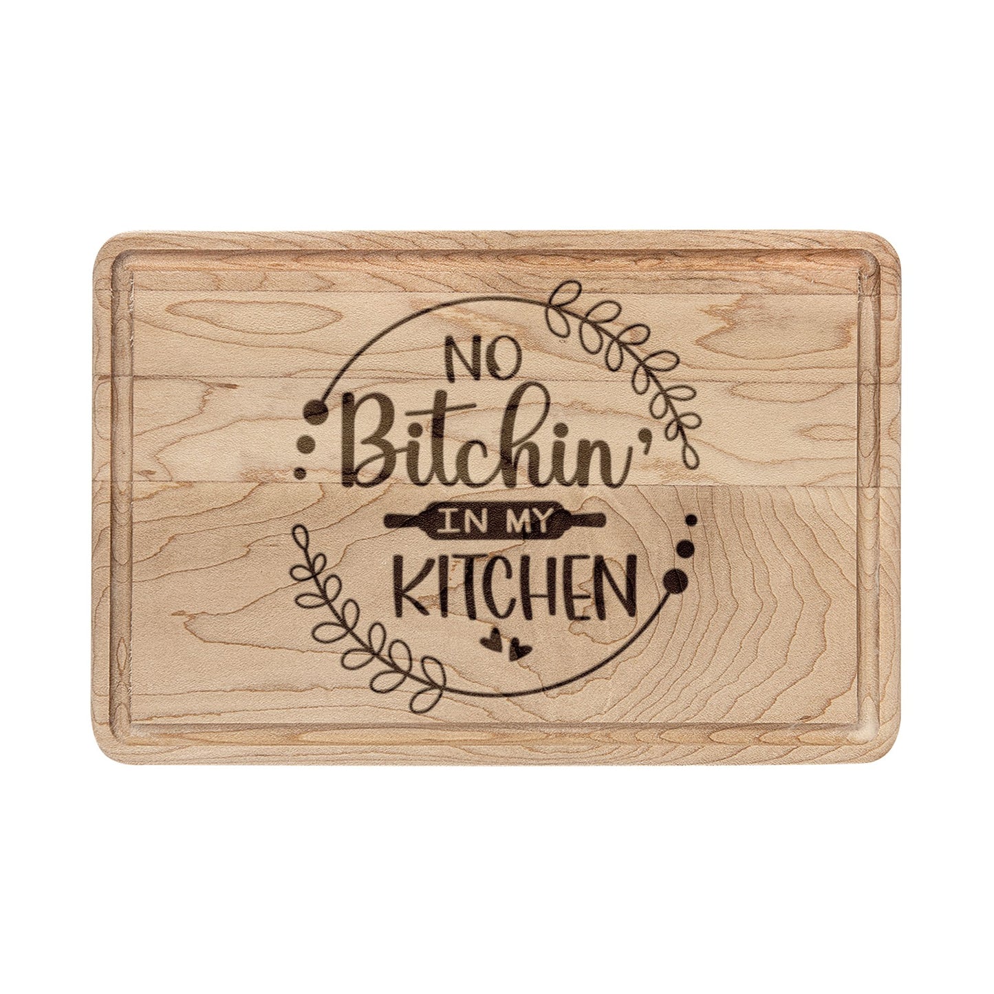 No Bitchin' In My Kitchen Wooden Cutting Board (Engraving)
