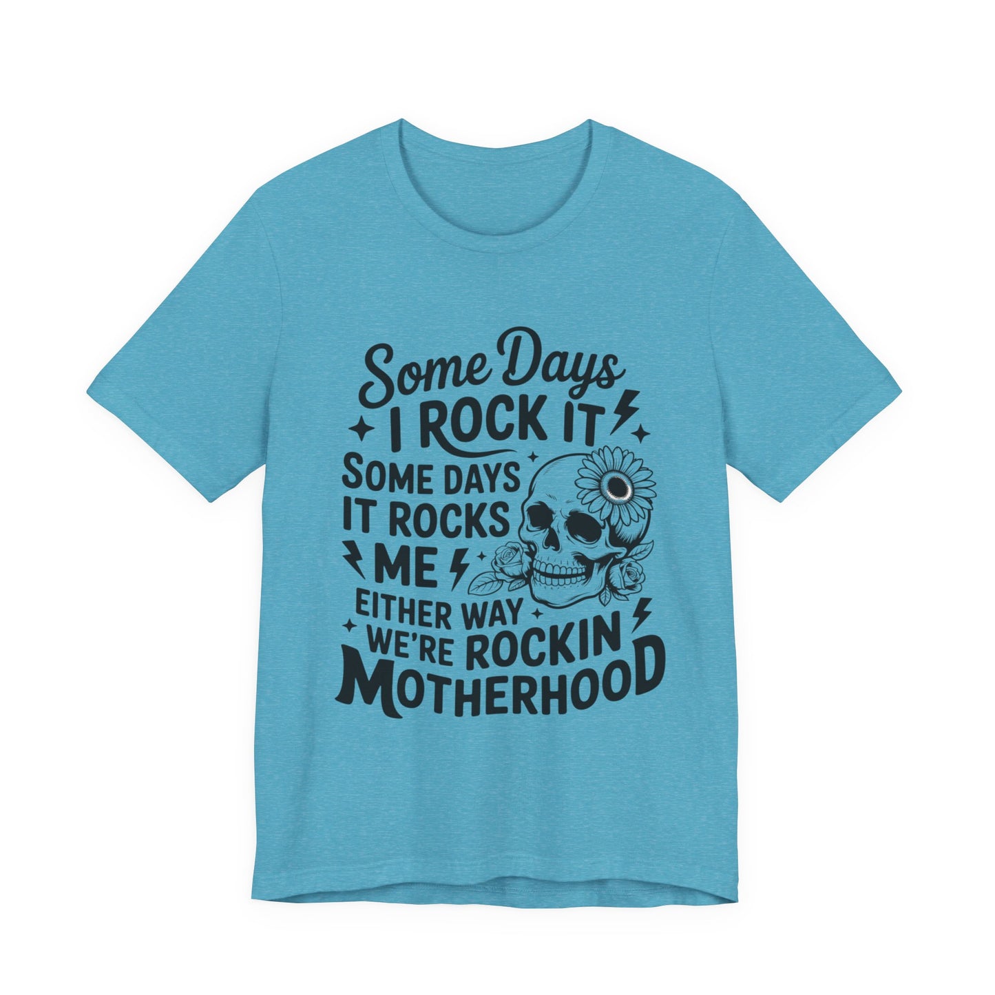 Rocking Motherhood - Unisex Jersey Short Sleeve Tee