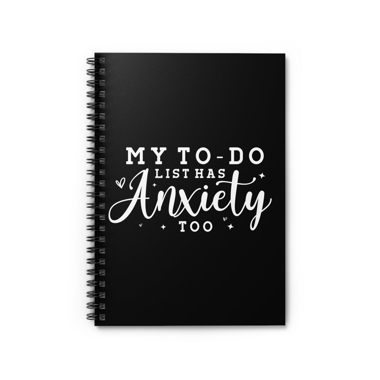 My To-Do List has Anxiety Too Spiral Notebook - Ruled Line