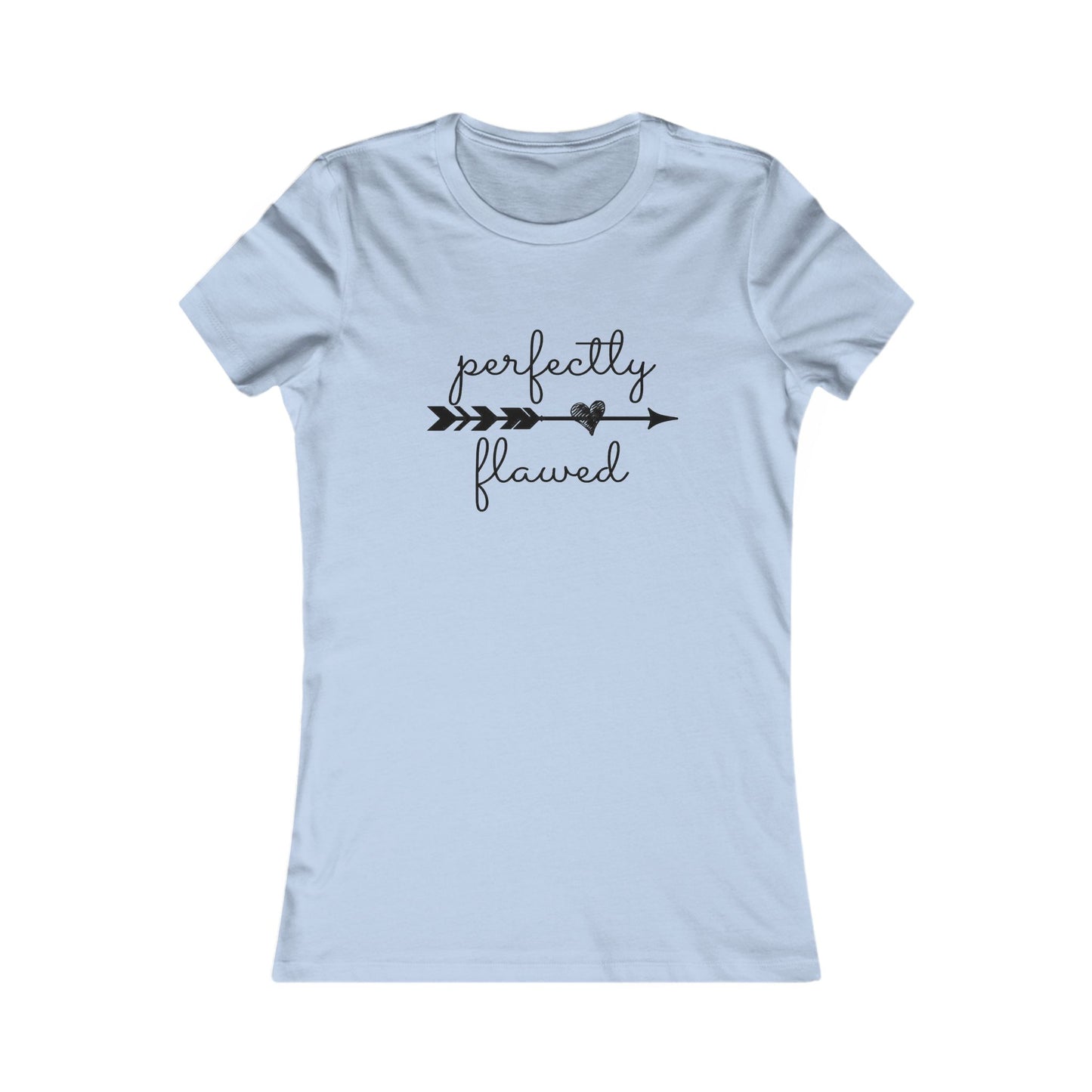 Perfectly Flawed Women's Favorite Tee
