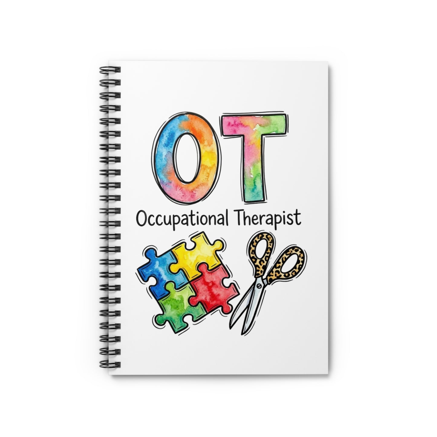 Occupational Therapist Spiral Notebook - Ruled Line