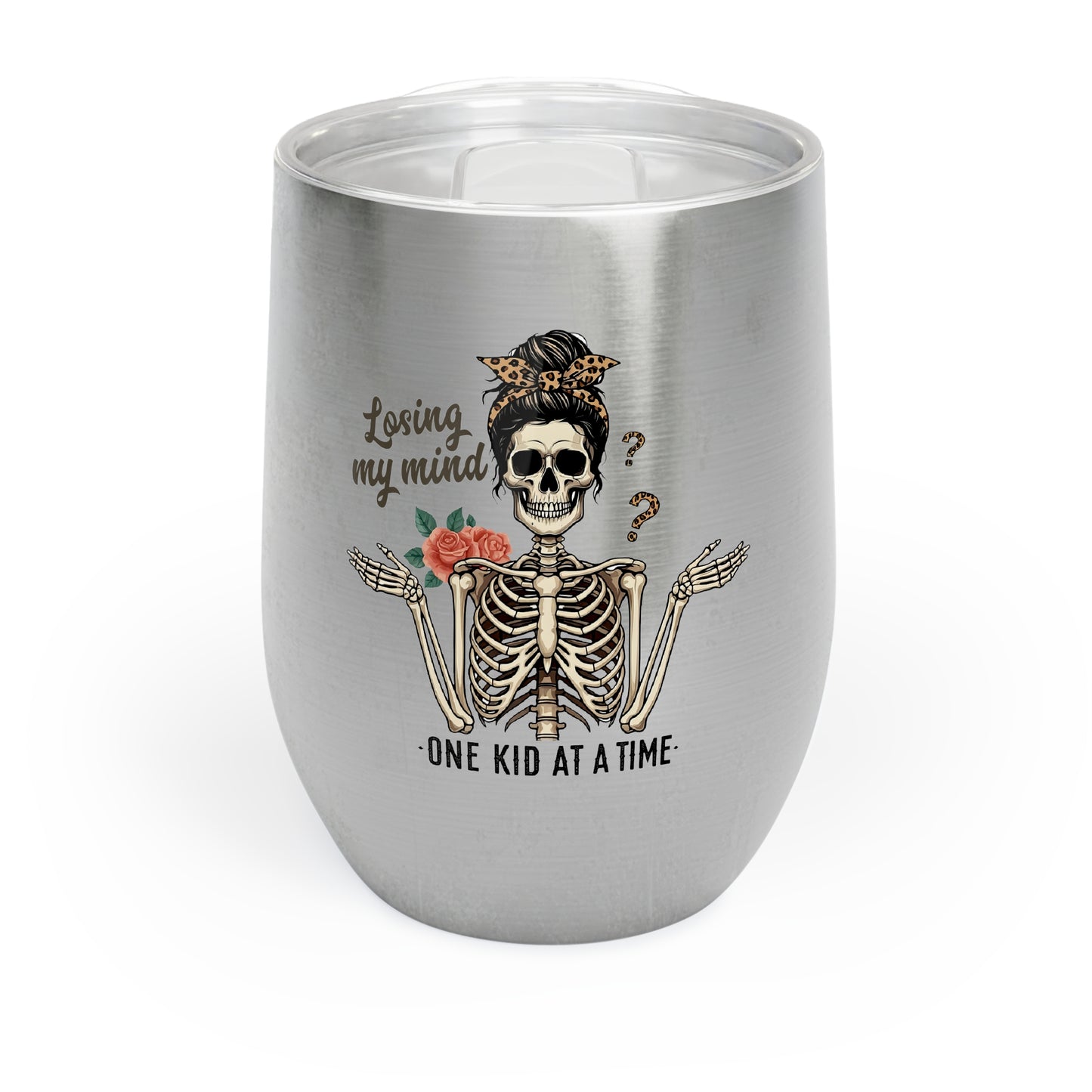 Losing My Mind One Kid At A Time Chill Wine Tumbler