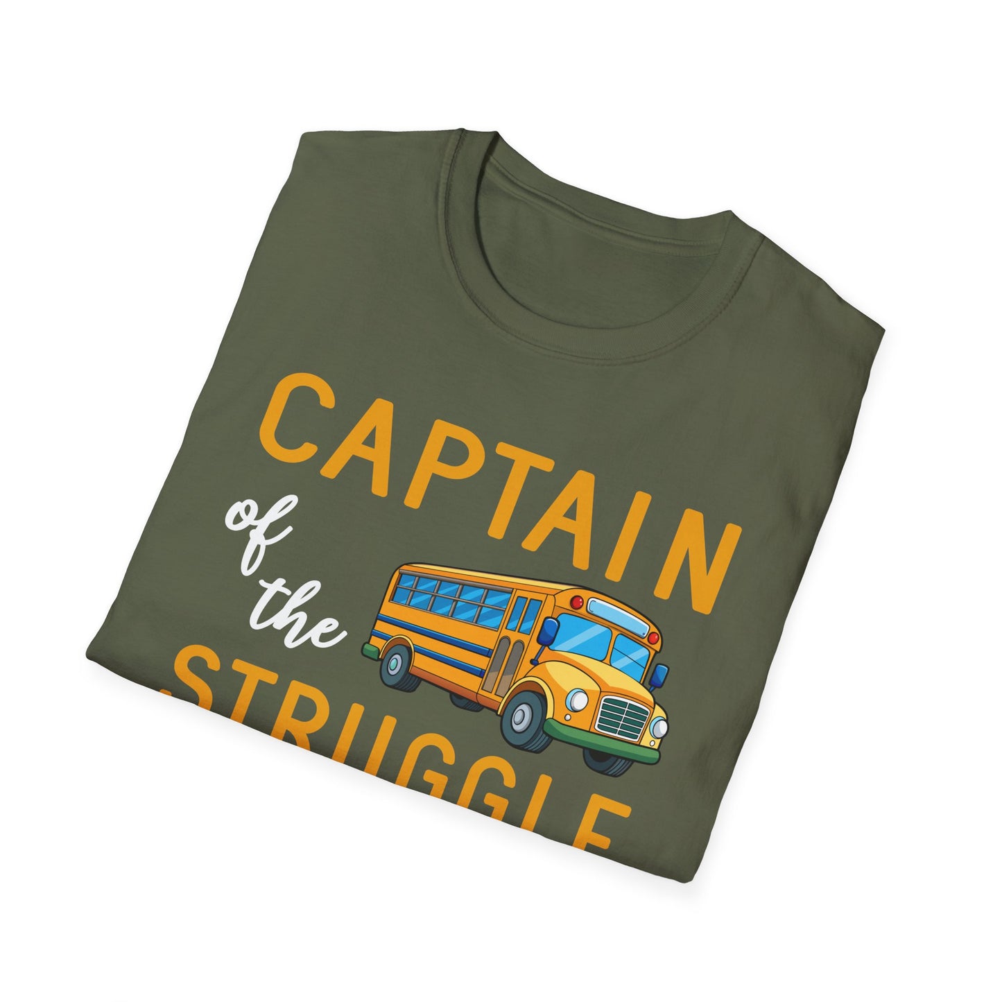 Captain of the Struggle Bus Unisex Softstyle T-Shirt