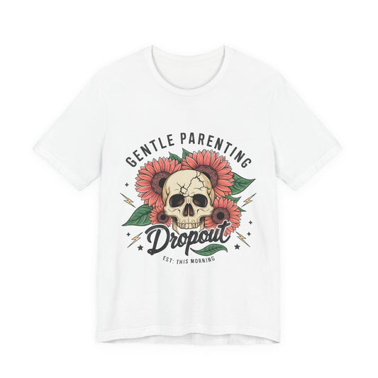 Gentle Parenting Dropout Unisex Jersey Short Sleeve Tee