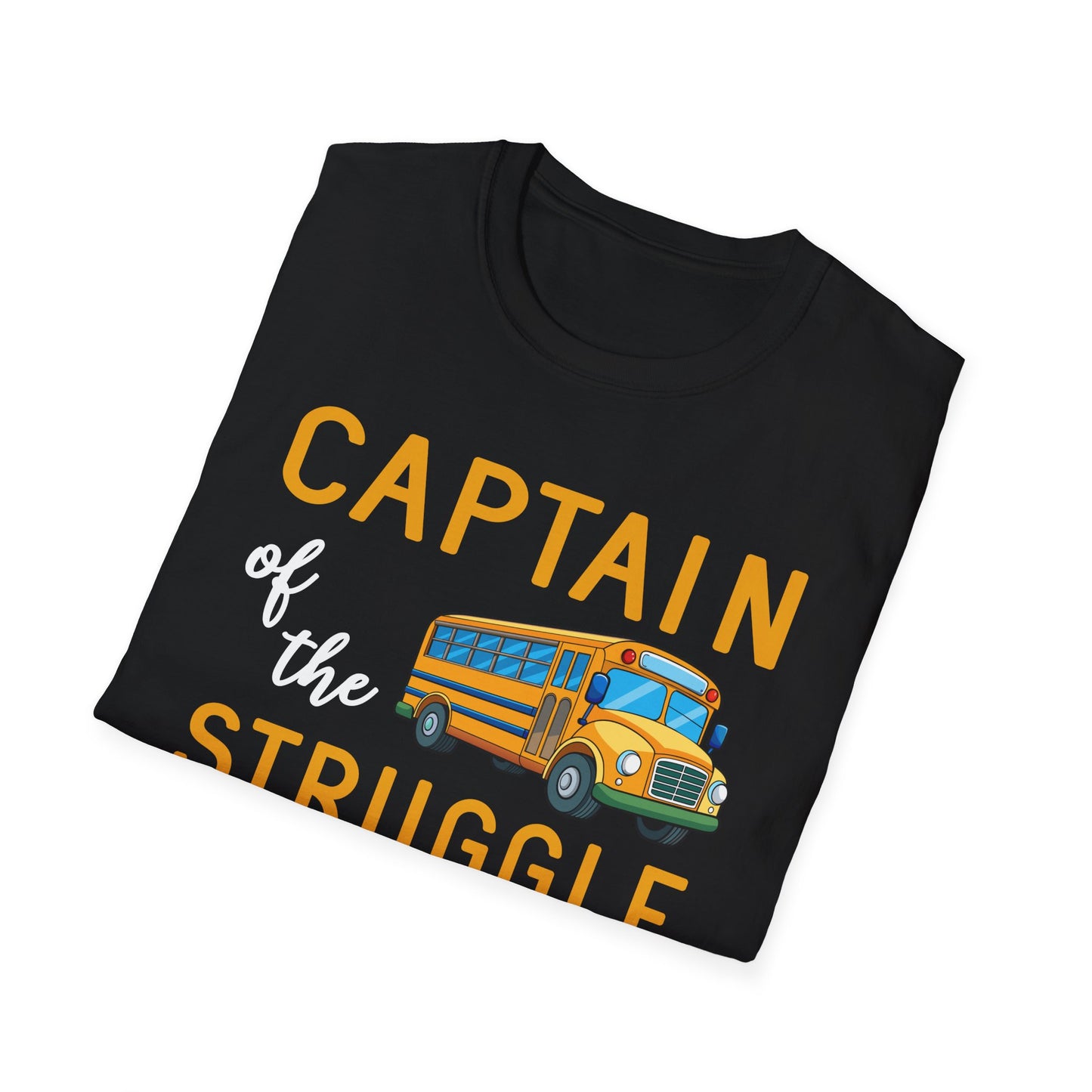 Captain of the Struggle Bus Unisex Softstyle T-Shirt