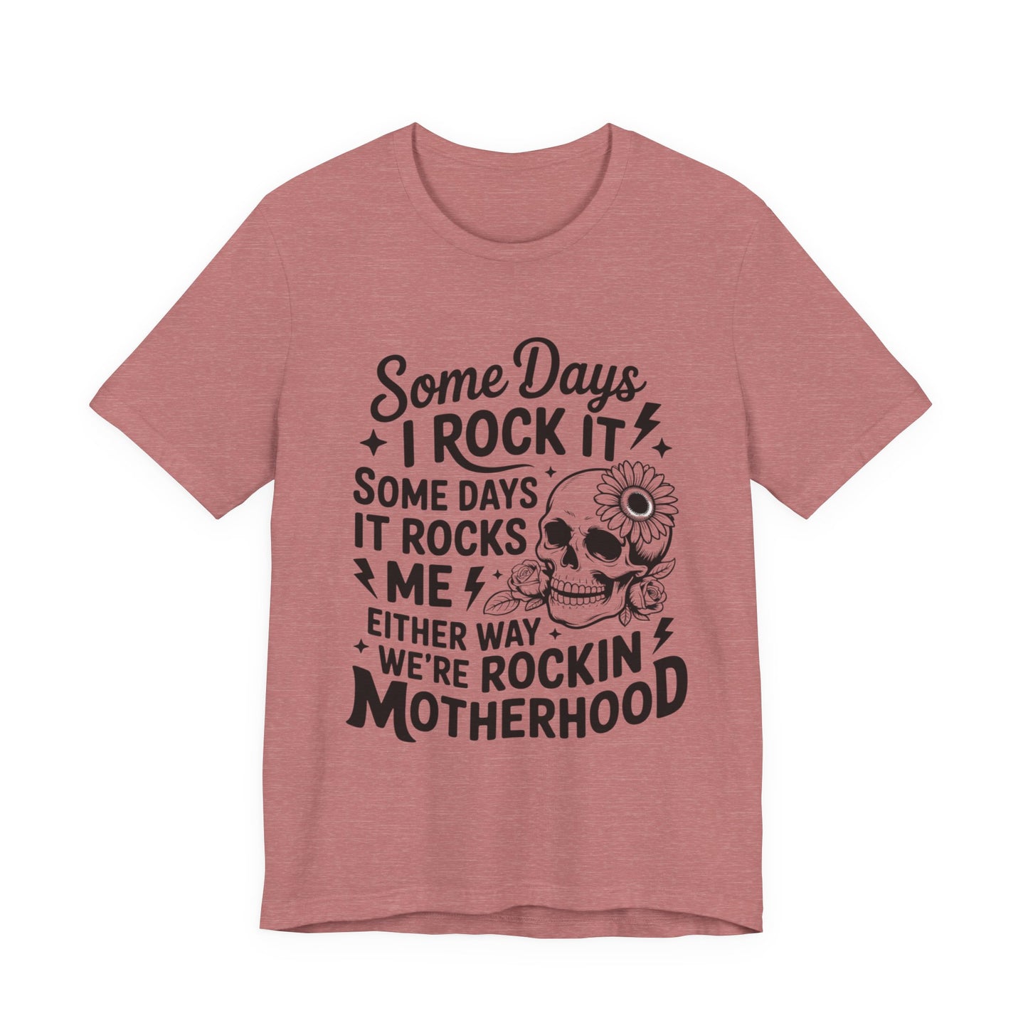 Rocking Motherhood - Unisex Jersey Short Sleeve Tee